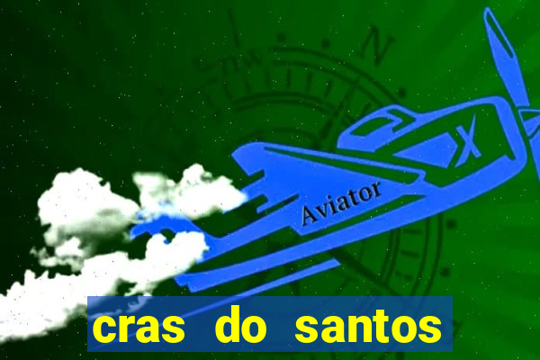 cras do santos dumont aracaju